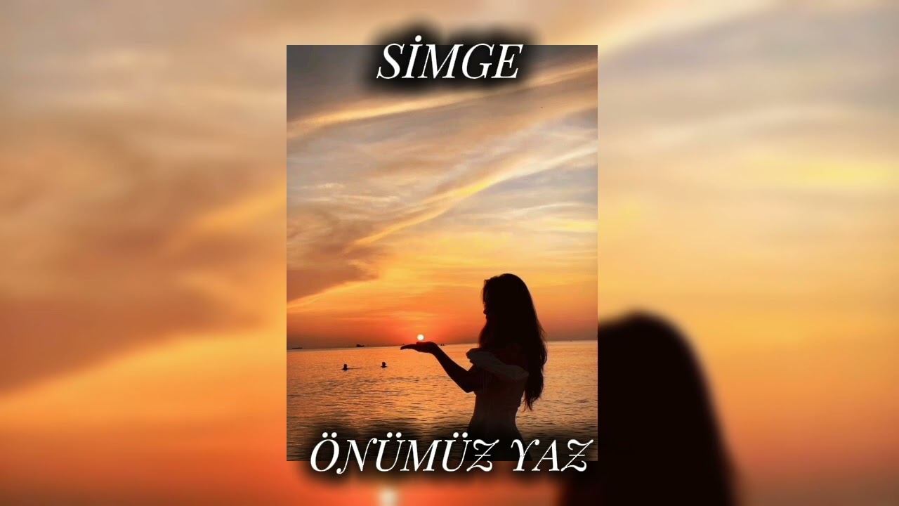 Simge - Önümüz Yaz (Speed Up)