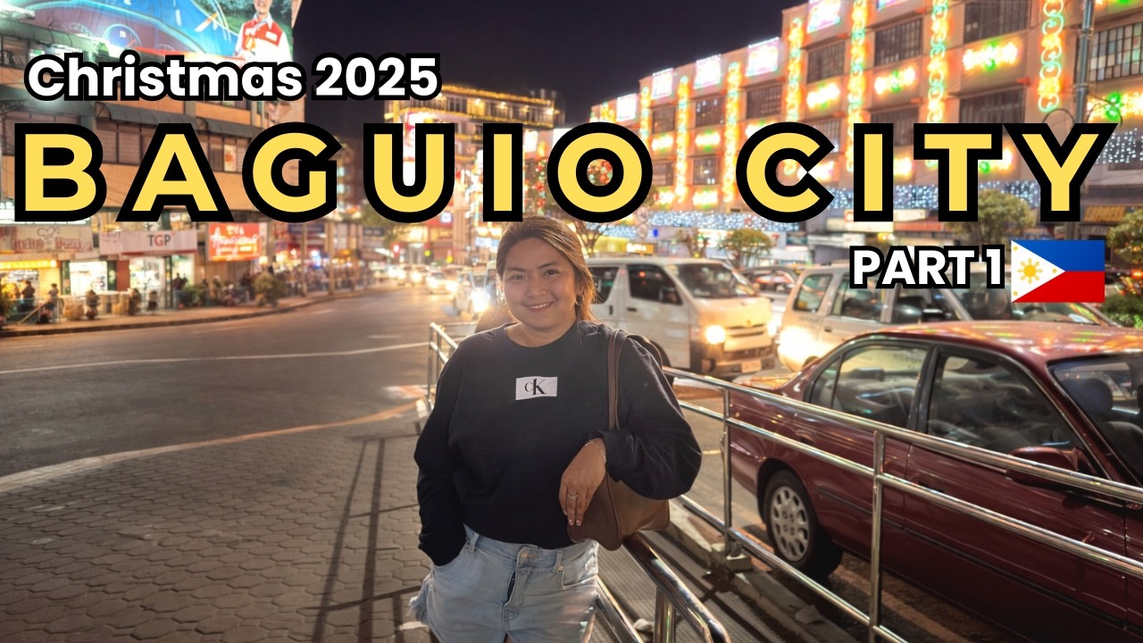 Christmas Getaway in Baguio City 🎄🇵🇭 | 4 Days 3 Nights (PART 1)