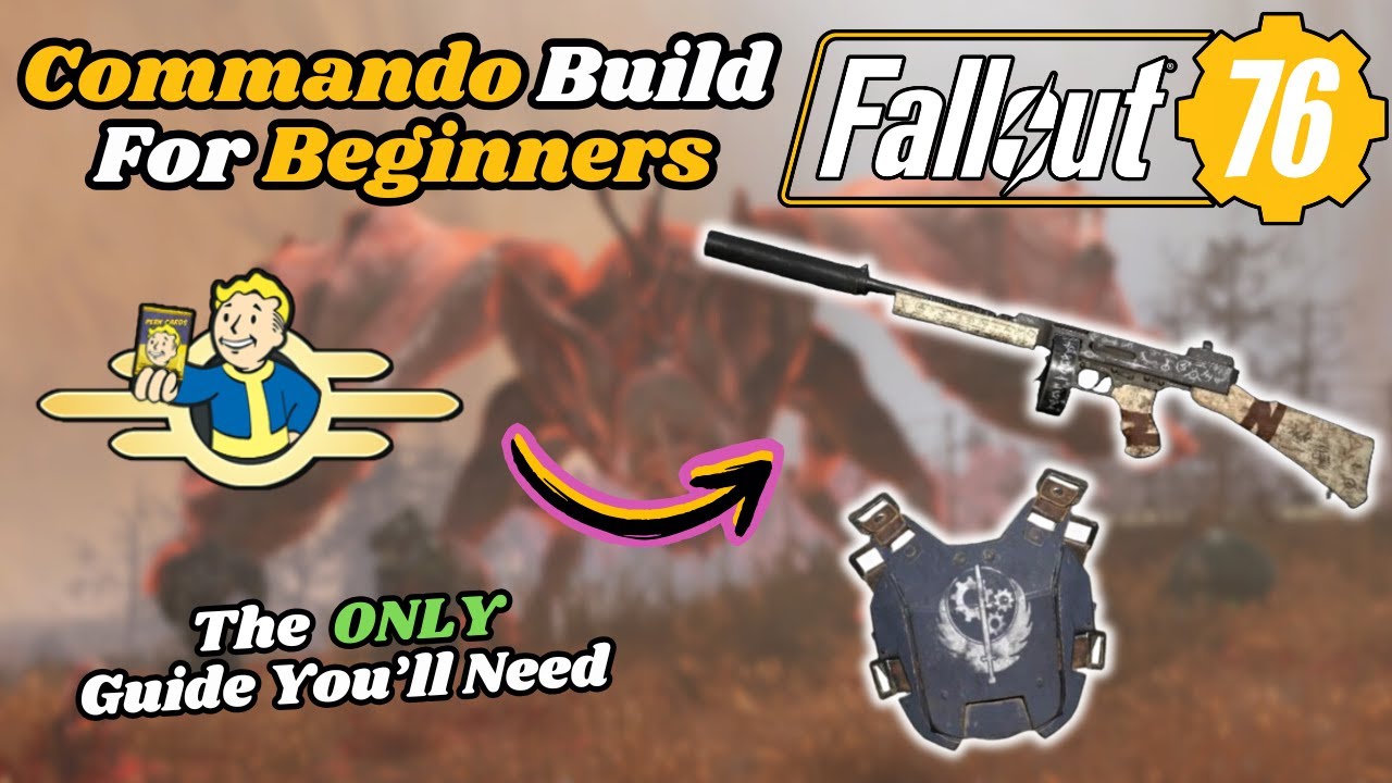 Идеальный билд коммандос для начинающих в Fallout 76: расположение снаряжения и руководство по эк...