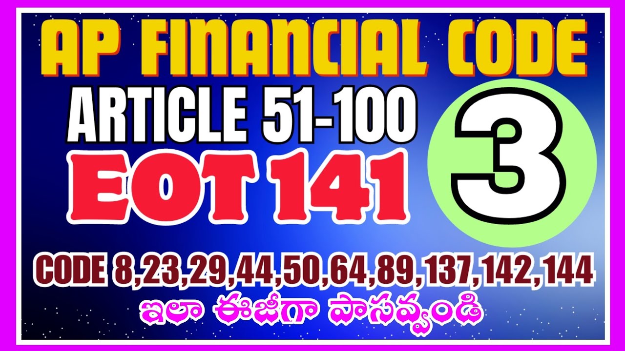 AP FINANCIAL CODE PARTICLE ARTICLE 51 TO 100 EOT 141