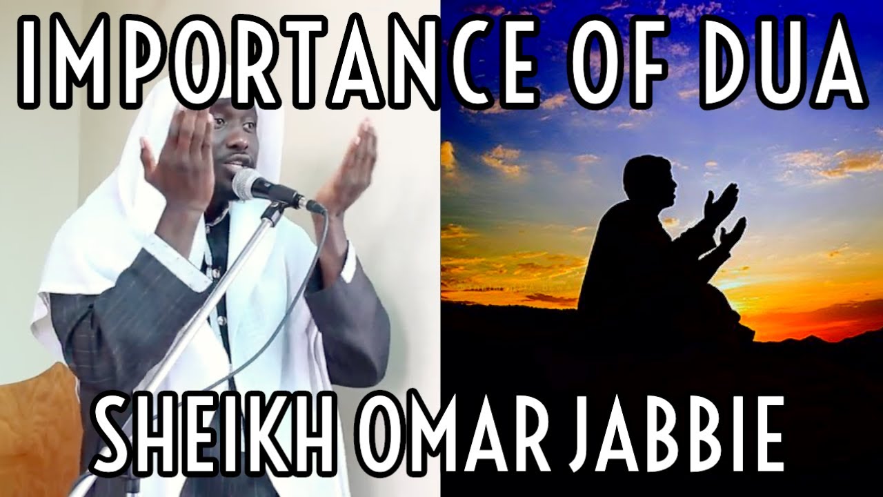 Importance of DUA in Ramadan 2020 | FRANÇAIS | ENGLISH | Khutbah Revival Series | Sheikh Omar Jabbie