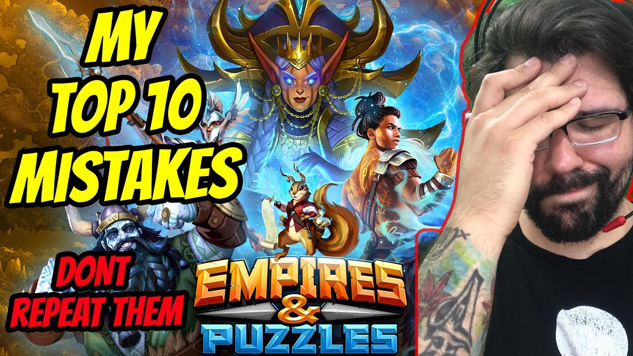 10 ошибок, которые не стоит совершать в Empires and Puzzles