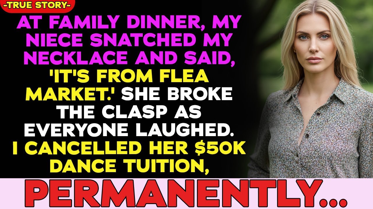 At Family Dinner, My Niece Snatched My Necklace And Said, “Mom Says It’s From The Flea Market. Then…