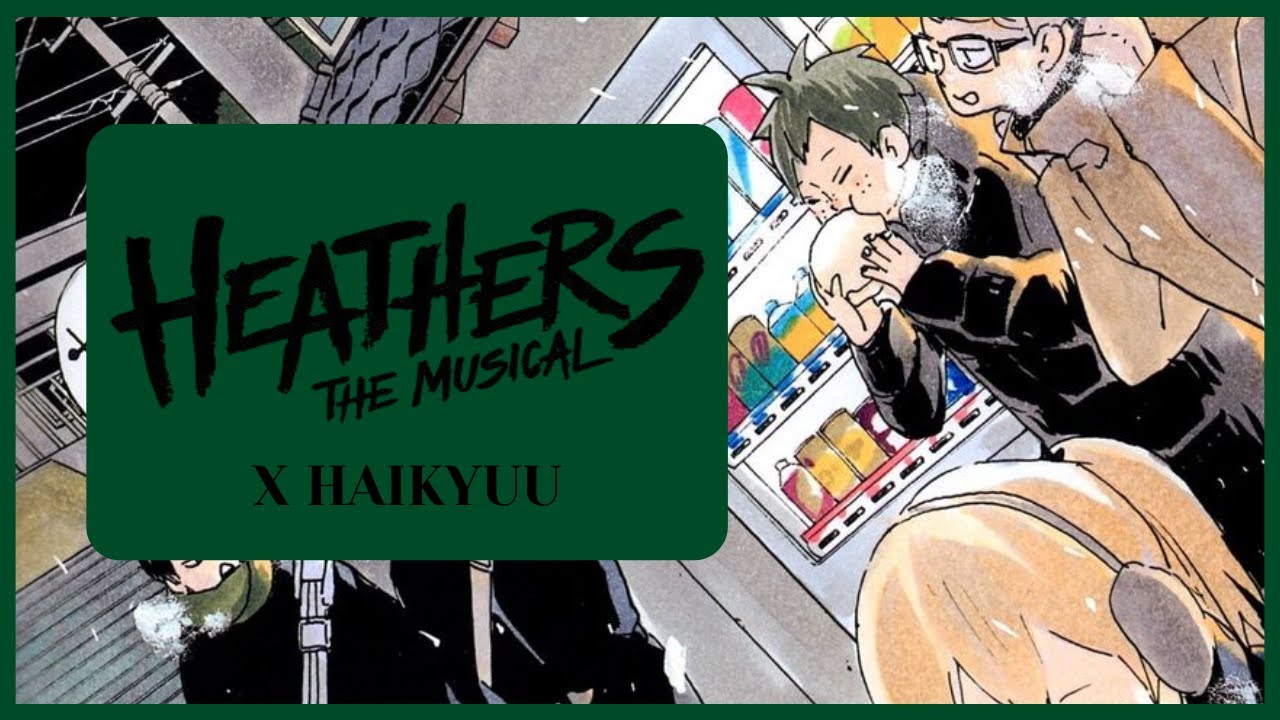 ☆ Beautiful | Haikyuu x Heathers