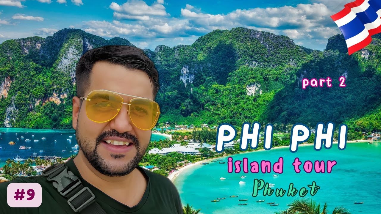Big Boat Or Speed Boat which one is Good For Phi Phi Island Tour Part 2// Phuket Thailand 2.0 🇹🇭