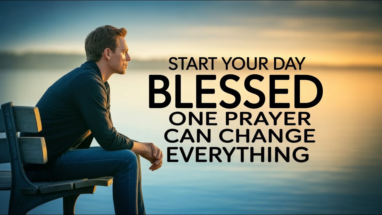 This Life-Changing Prayer Will Elevate Your Morning Like Never Before