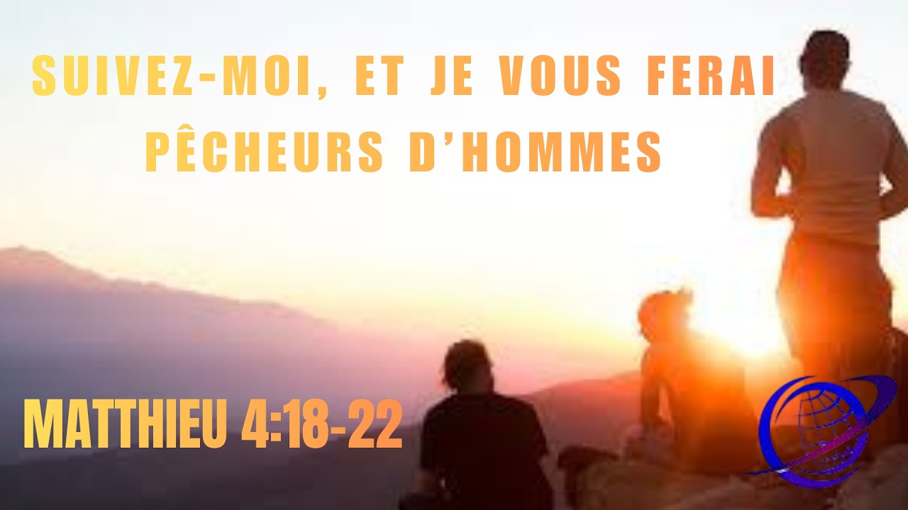 SUIVEZ MOI, ET JE VOUS FERAI DES PÊCHEURS D’HOMMES -SERVICE DU DIMANCHE 8 MARS 2026 - PST SERGE TOWA