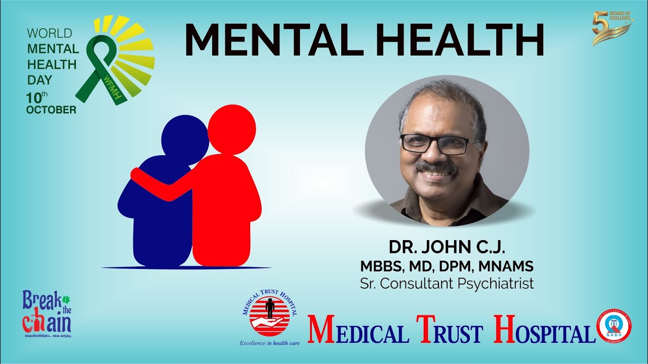 Mental Health | Medical Trust Hospital | Psychiatry #Mentalhealth #health