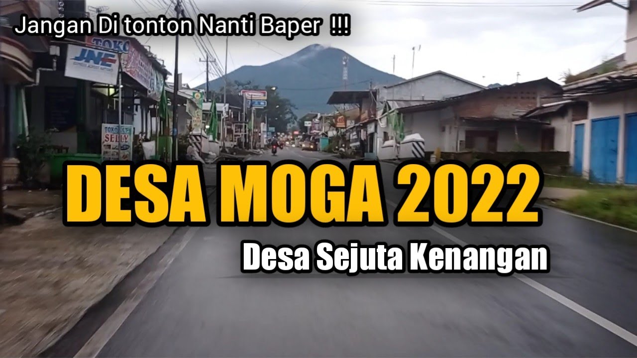 DESA MOGA YANG TERCINTA 2022 || PEMALANG - JAWA TENGAH