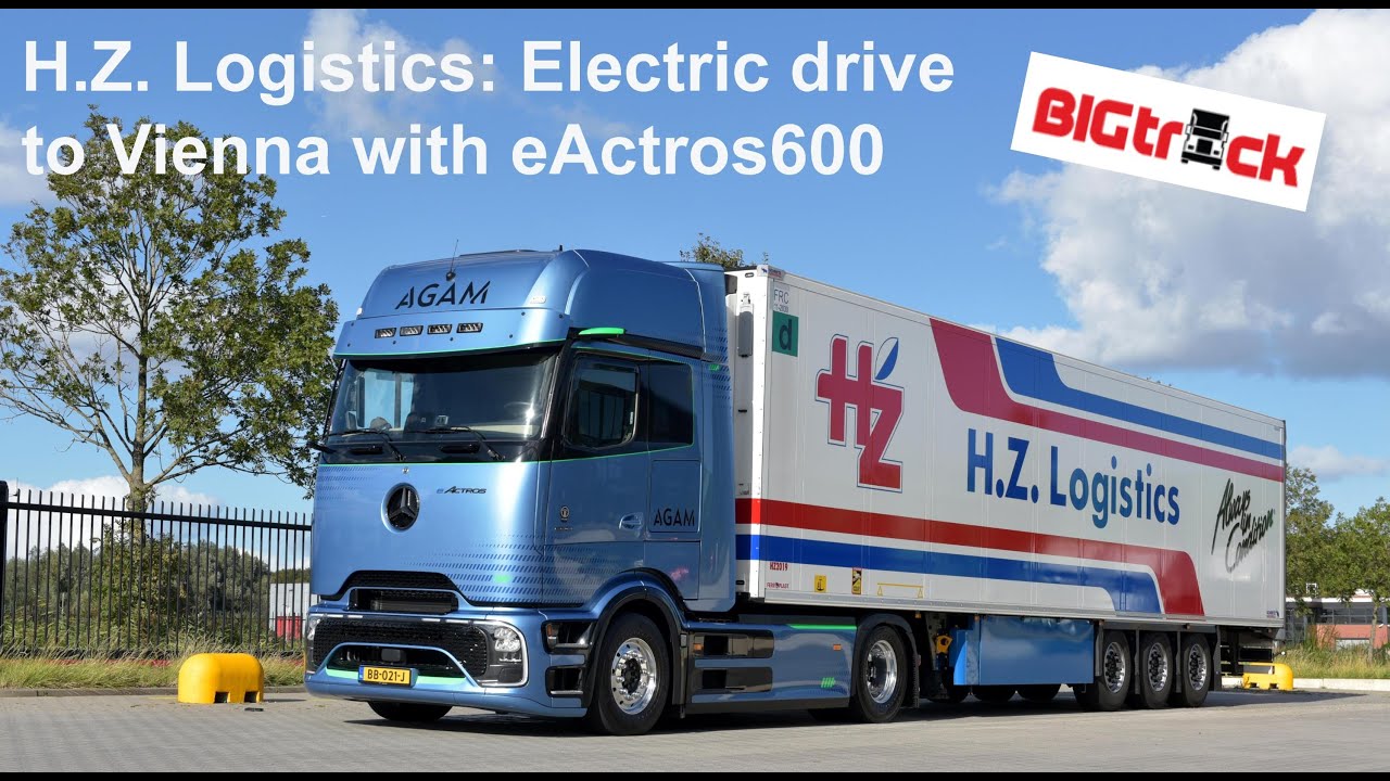 BIGtruck H.Z. Logistics Electric в Вену с eActros600