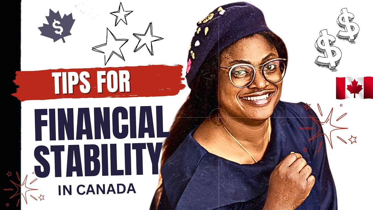 TIPS FOR FINANCIAL STABILITY IN CANADA