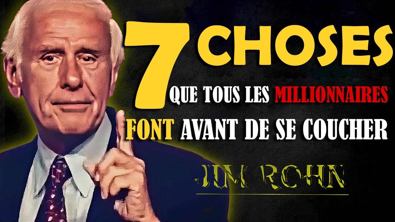 Les Habitudes Nocturnes des Gens Qui Réussissent| Inspiration de Jim Rohn