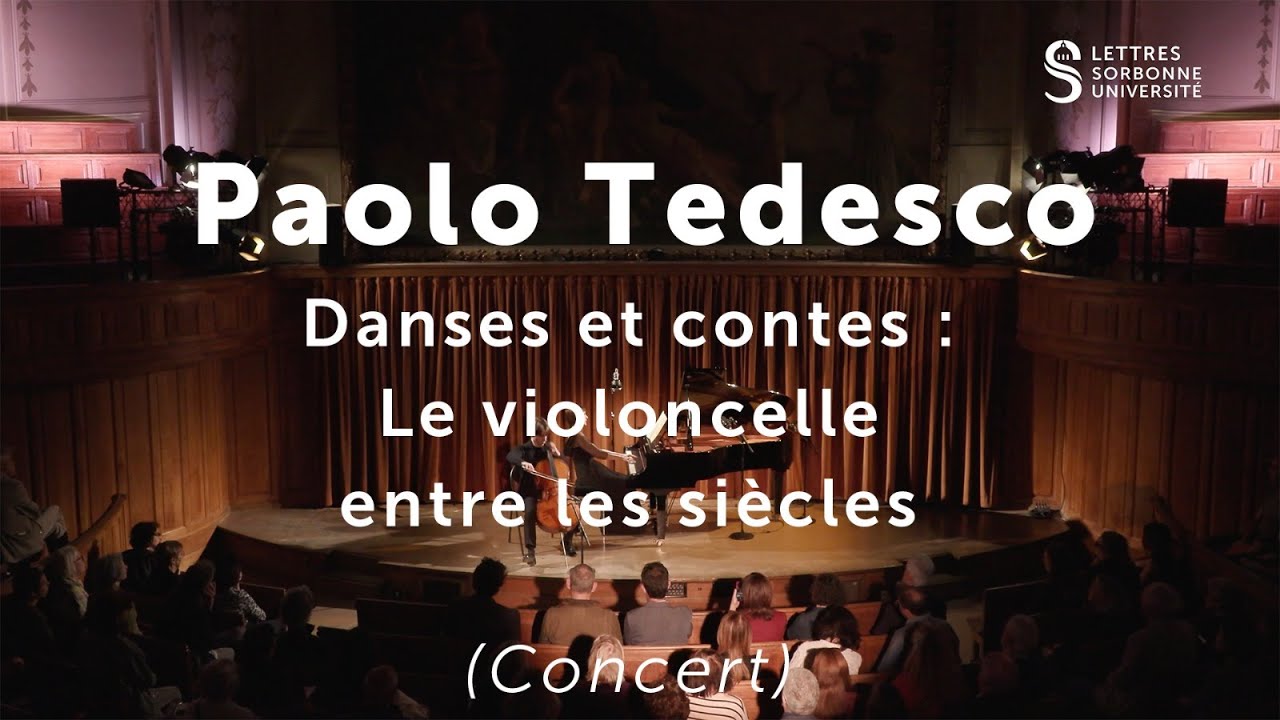 Paolo Tedesco - Danses et contes : Le violoncelle entre les siècles (Concert)