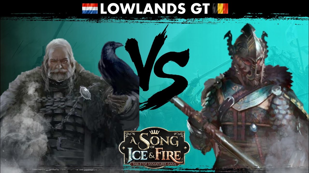 ASOIAF Lowlands GT Battle Report: Night's Watch (Jeor Mormont) vs Greyjoy (Victarion Greyjoy)