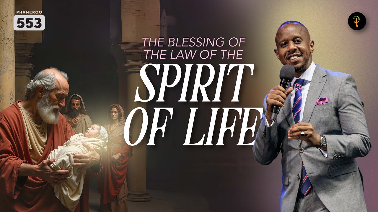 The Blessing of the Law of the Spirit of Life | Phaneroo Service 553 | Pastor Zac Mutyaba