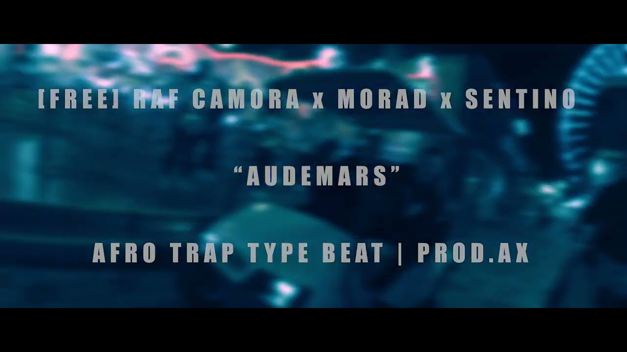 RAF CAMORA x MORAD x SENTINO Type Beat " AUDEMARS " | SUMMER AFRO TRAP Type Beat  | PROD. AX
