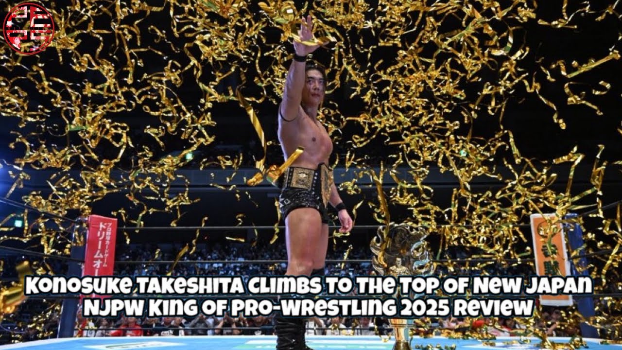 Konosuke Takeshita Wins IWGP World Championship | NJPW King of Pro-Wrestling 2025 Review