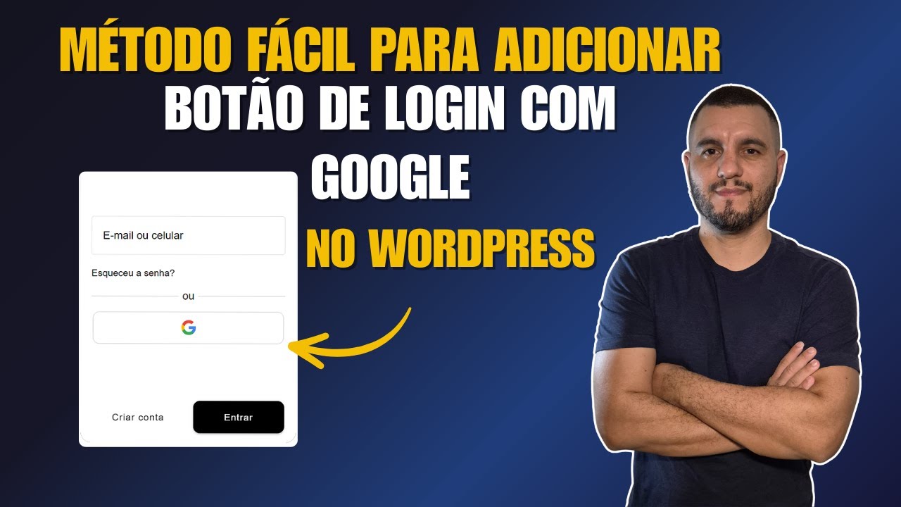 Como Colocar Botão de Login Google no WordPress [Passo a Passo]