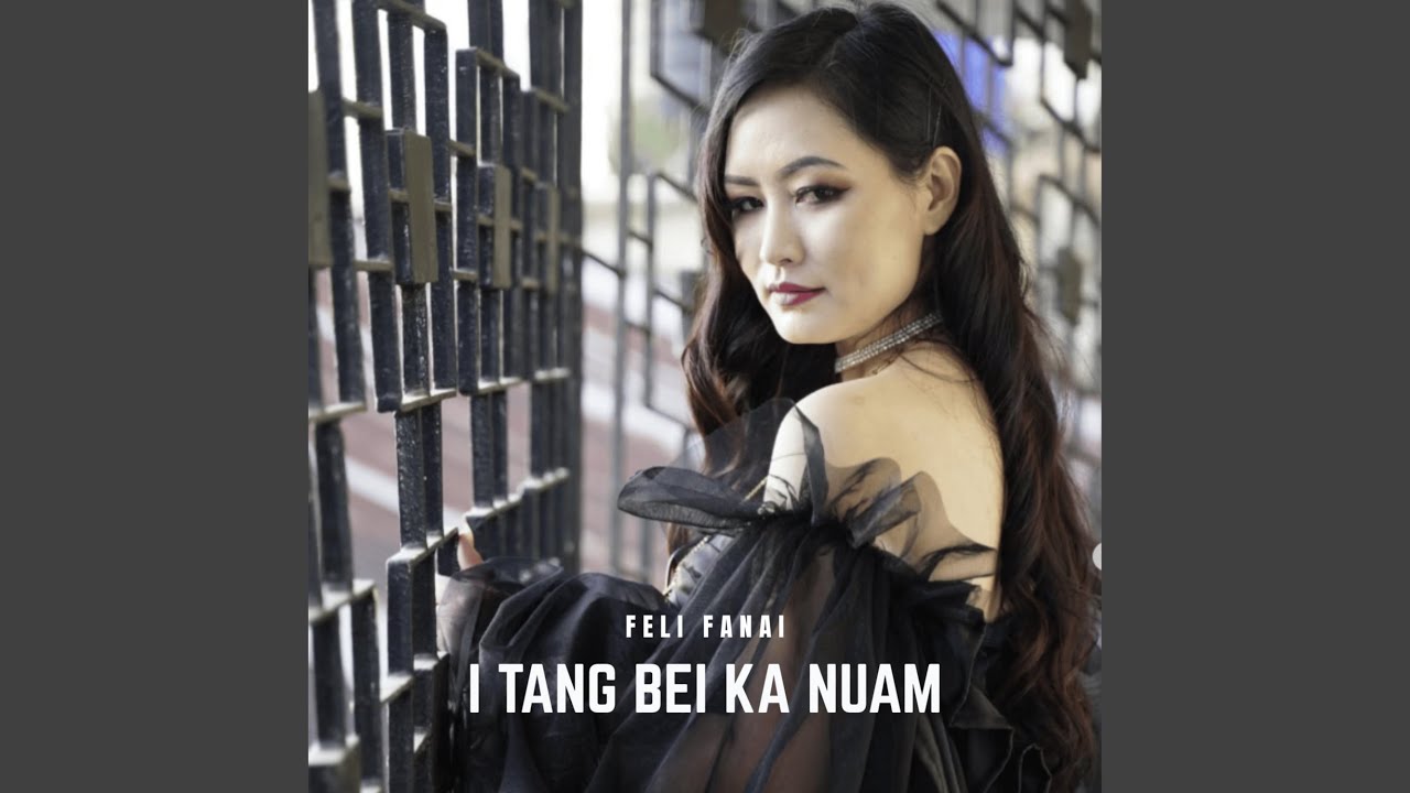 I Tang Bei Ka Nuam