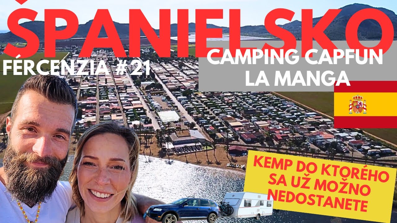 Zatiaľ asi NAJlepší kemp v Španielsku aj keď to tak nevyzerá 🤔Camping Capfun🏕⁣La Manga📍Fércenzia#21⁣