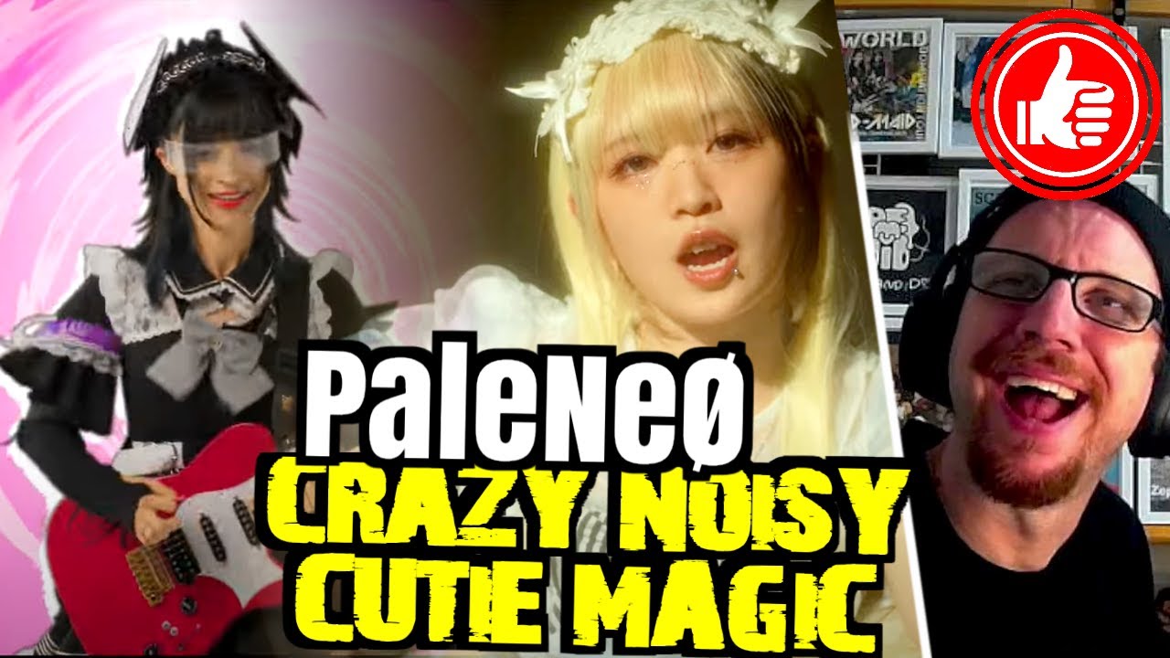 PaleNeØ ✨「CRAZY & NOiSY & CUTiE MAGiC ! 」...reaction to PaleNeo's awesomely upbeat new MV