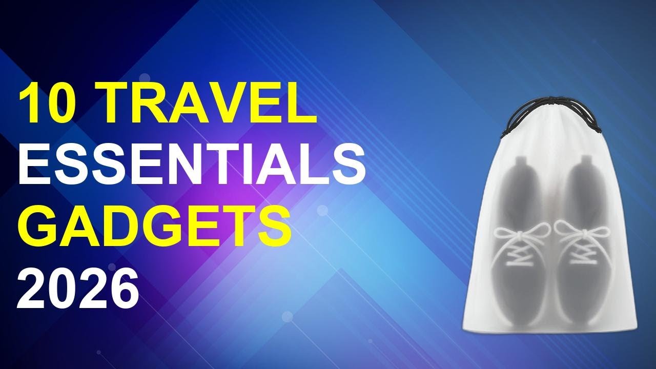 10 Travel Essentials Gadgets 2026 | Travel Essential Tech Gadgets