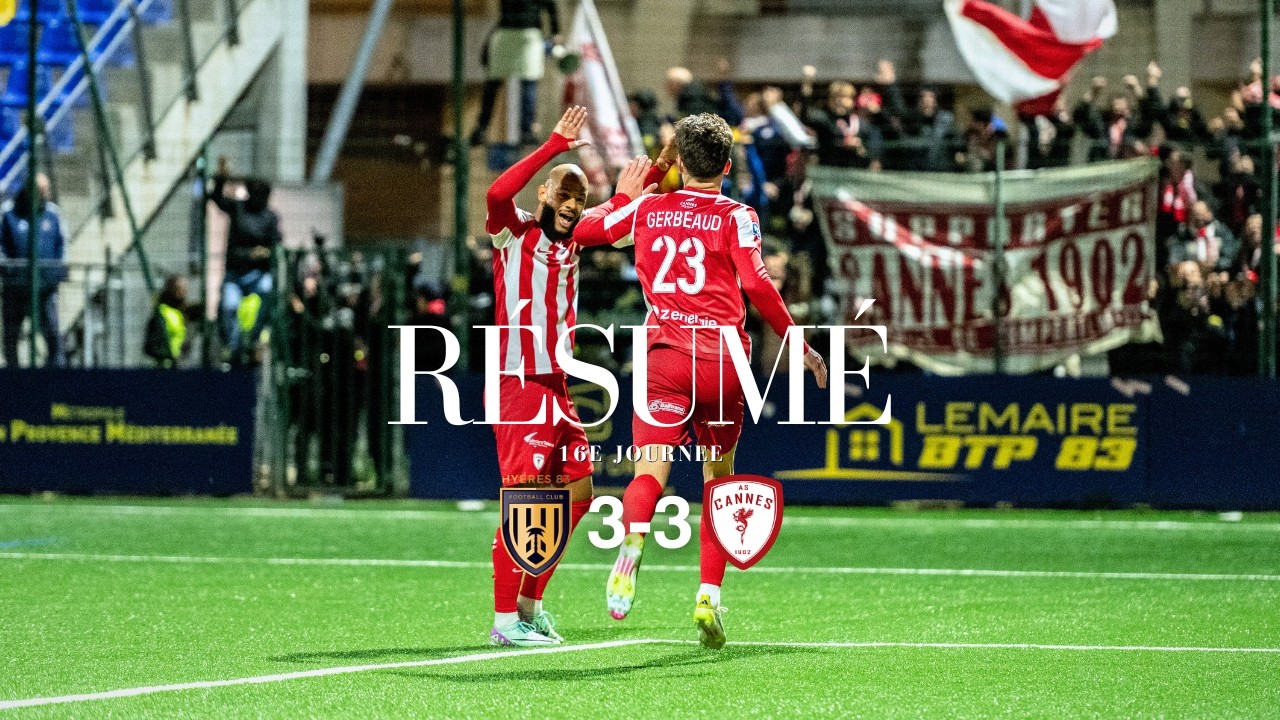 Résumé : Hyères FC - AS Cannes