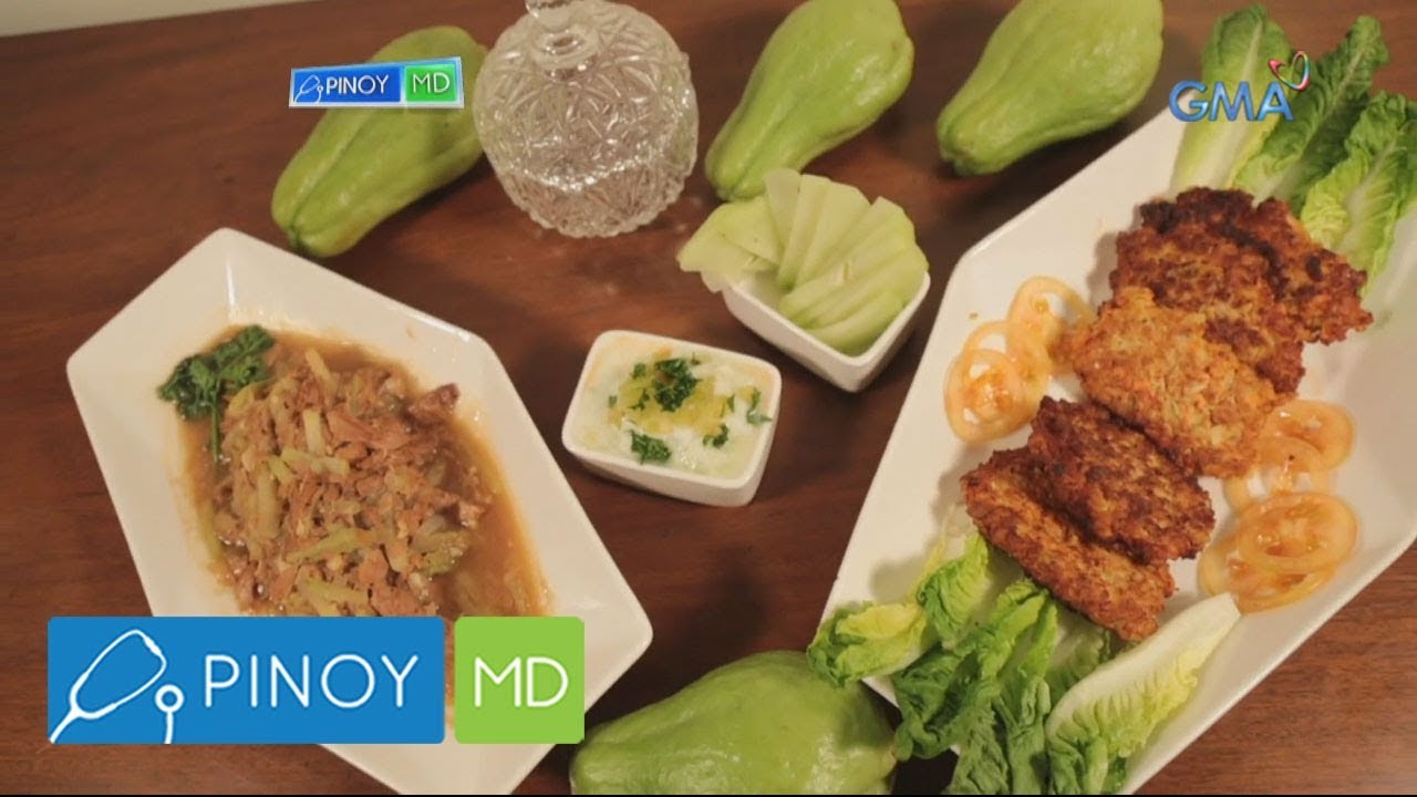 Pinoy MD: Busog-lusog sayote recipes