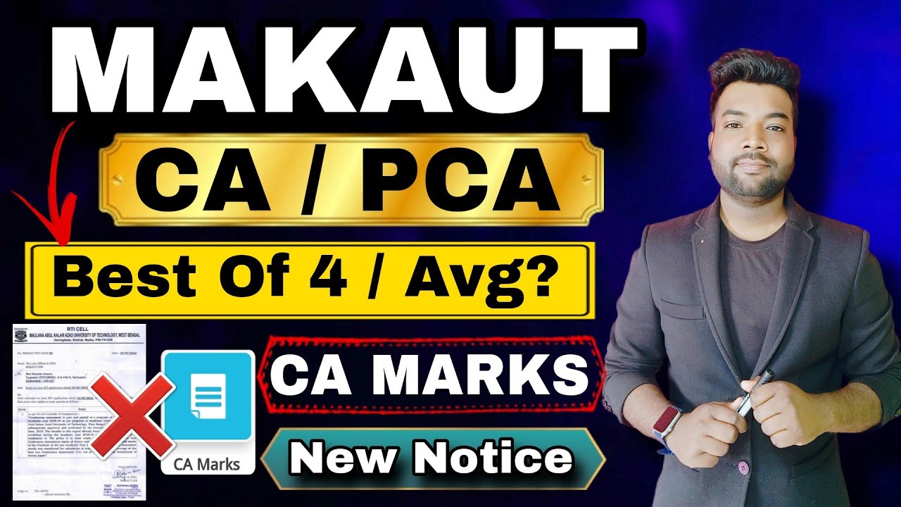 😱MAKAUT CA Marks (Best Of 4 or Avg Marks Taken?) Official Notice | CA Marks Calculation Process.