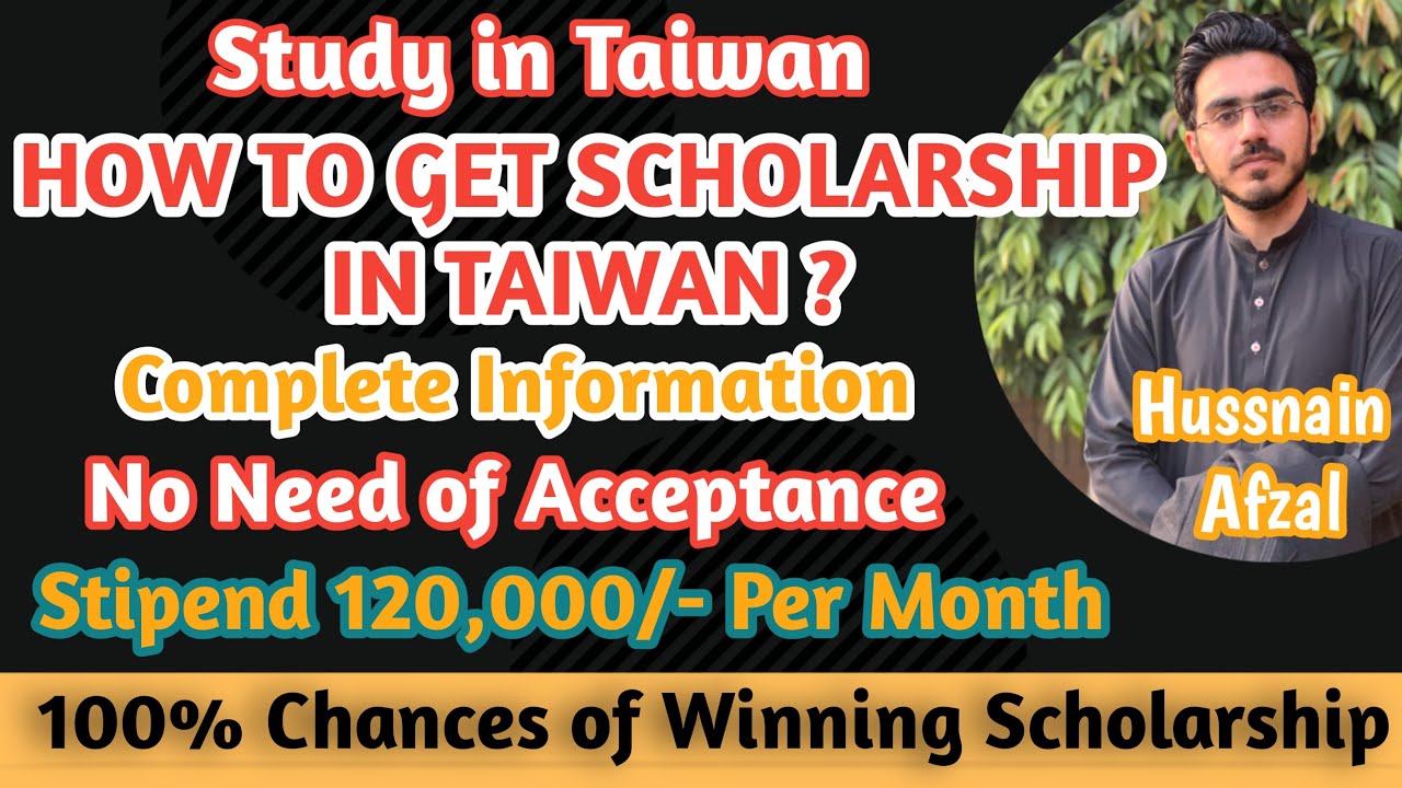 HOW TO GET ADDMISION IN TAIWAN || STUDY IN TAIWAN || FULLY FUNDED SCHOLARSHIPS || 2021-2022|