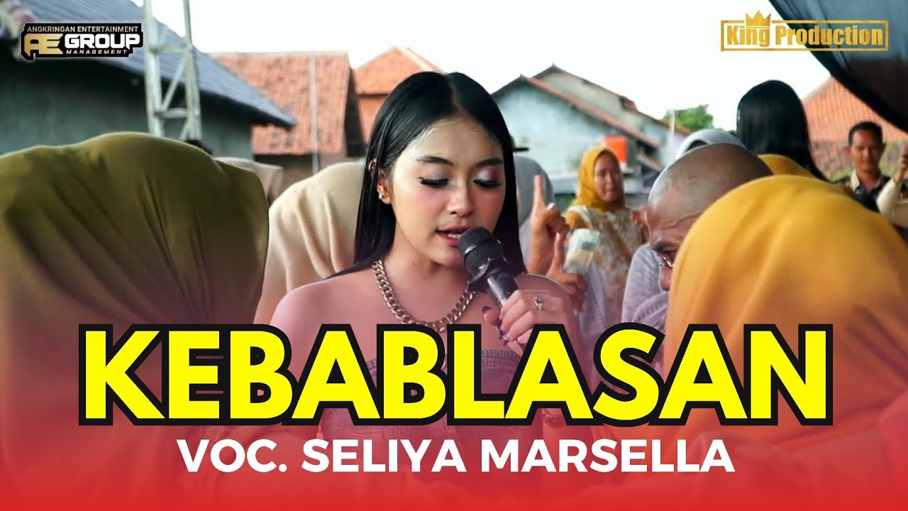 KEBABLASAN - VOC.SELIYA MARSELLA - AE GROUP CIREBON