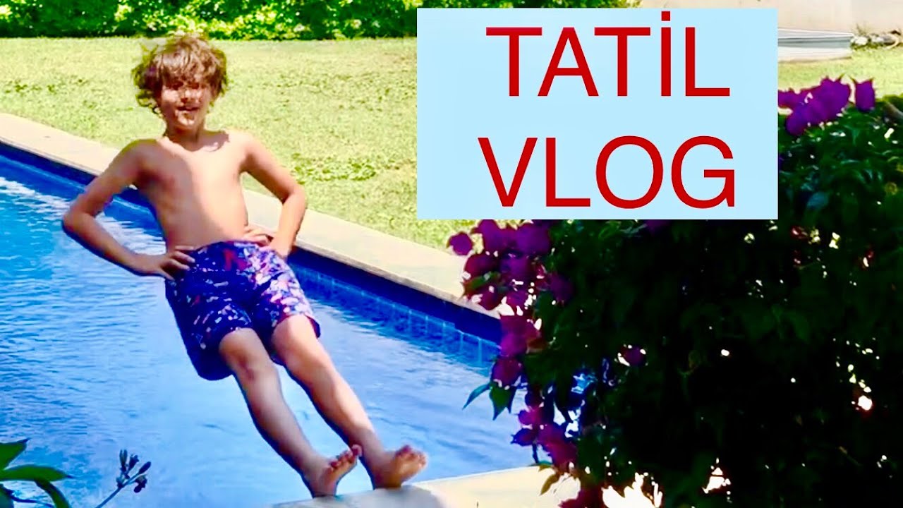 Tatil Vlog HÜSO