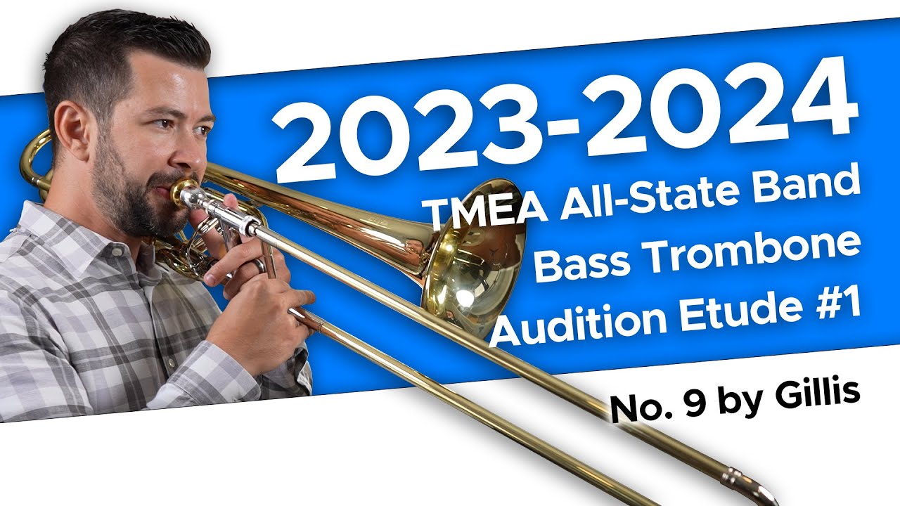 No. 9 by Gillis - 2023-2024 TMEA All-State Bass Trombone Etude #1