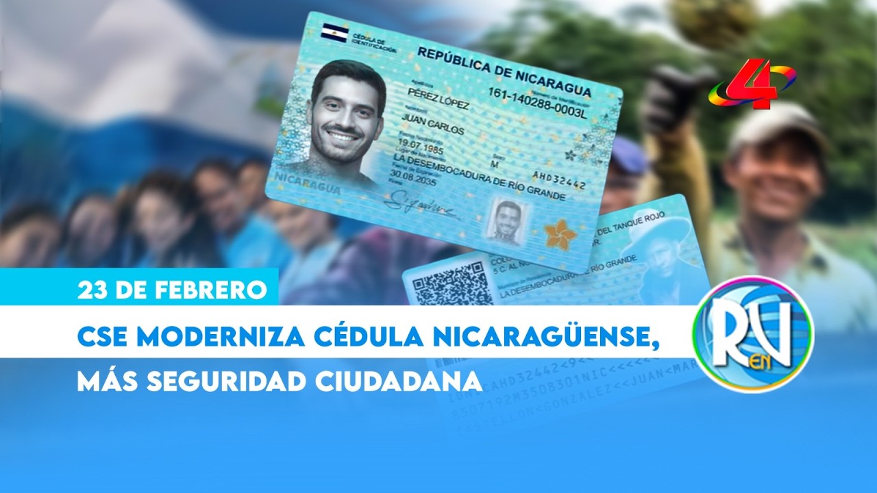 Nueva Cédula de Identidad en Nicaragua: modernización y seguridad ciudadana 🇳🇮 | Revista en Vivo