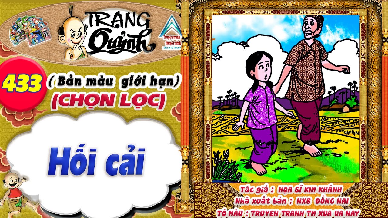 Trạng Quỷnh I Tập 433 I Bản màu giới hạn tuyển chọn: Hối cải @Truyen tranh TM xua va nay