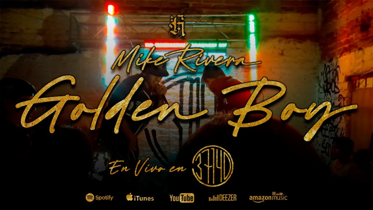 Golden Boy - Mike Rivera (en vivo) Graffleon Familia