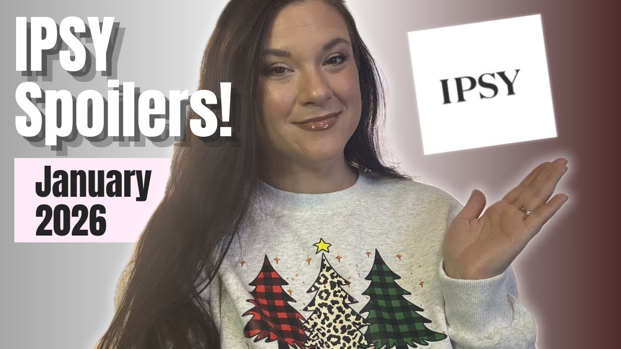 СПОЙЛЕРЫ Ipsy ЗА ЯНВАРЬ 2026 ГОДА: Предварительный просмотр Ipsy Original и Ipsy Extra!