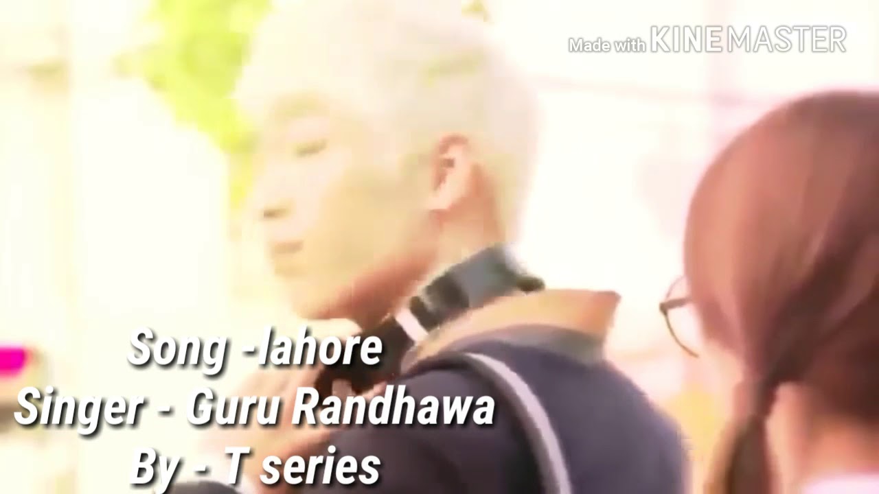 Lahore// Guru Randhawa//Punjabi hit song lahore //korean mix video