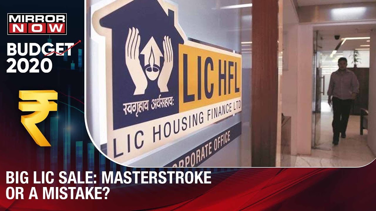 The big LIC sale: Masterstroke or Mistake? | Budget 2020
