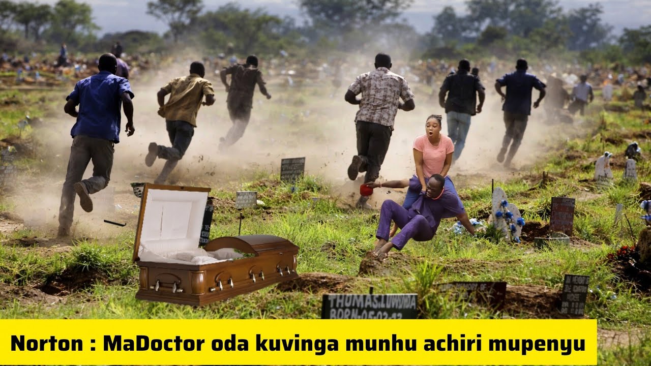 Norton : MaDoctor oda kuvinga munhu achiri mupenyu Parenyatwa Hospital 