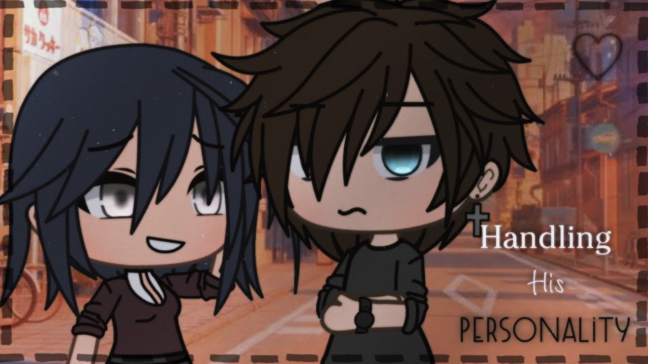 •Handling his personality• glmm (gacha life mini movie)