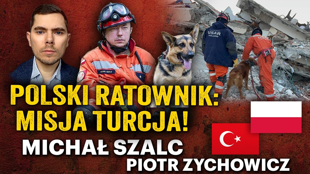Polacy na ratunek. Trzęsienie ziemi w Turcji  - Michał Szalc i Piotr Zychowicz