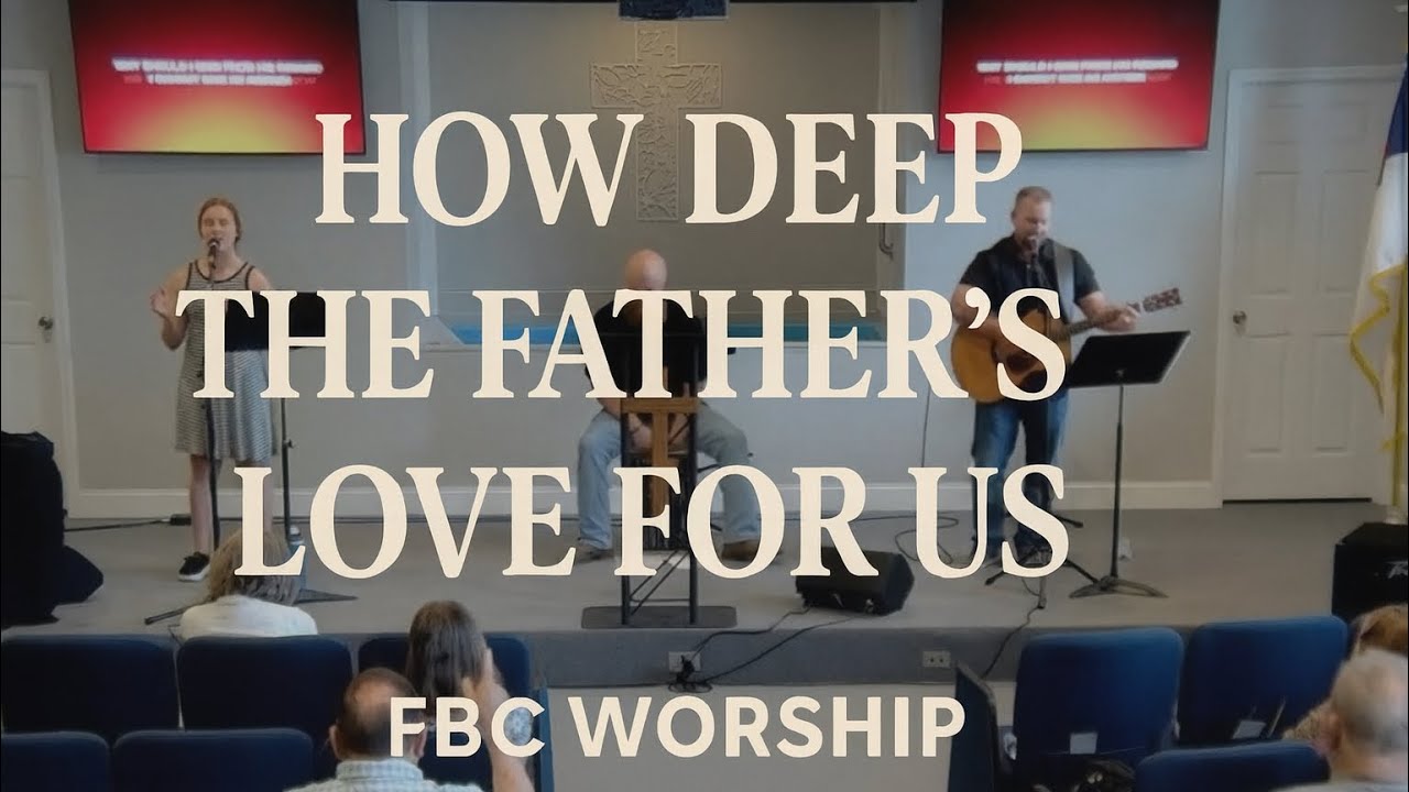 How Deep The Father’s Love For Us | FBC Worship | FBC Marysville (Live Performance)