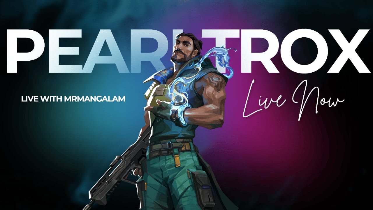 REGUALR VALORANT EVENING CHILLS | Valorant Live #valorant @pearltrox #live