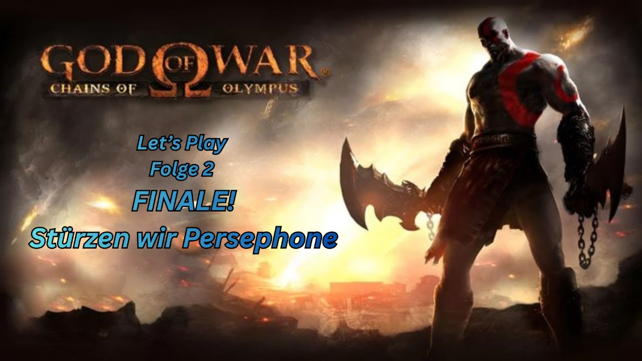 Let's Play God of War Chains of Olympus Folge 2 - FINALE! Strürzen wir Persephone