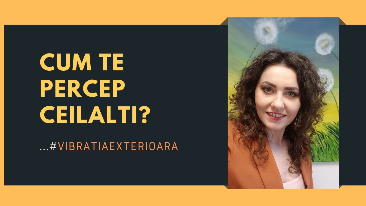 Cum ne percep oamenii? Vibratia exterioara. Luna nasterii.