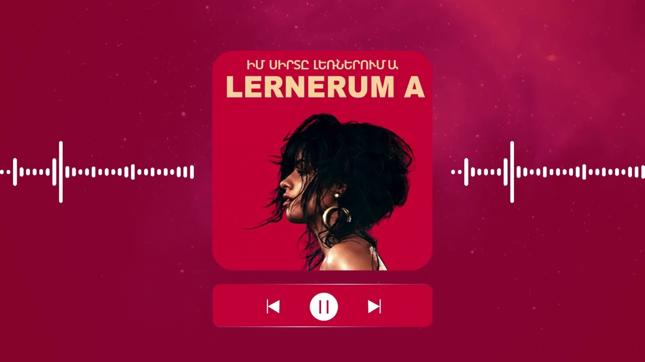 Լեռներում ա, Havana-ի ոճով, Camila Cabello (AIcover,) 