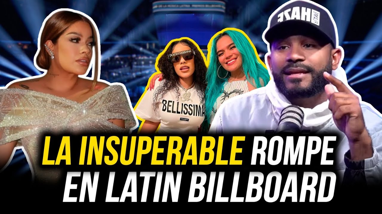 LA INSUPERABLE ROMPE JUNTO A KAROL G EN PREMIOS LATIN BILLBOARD !