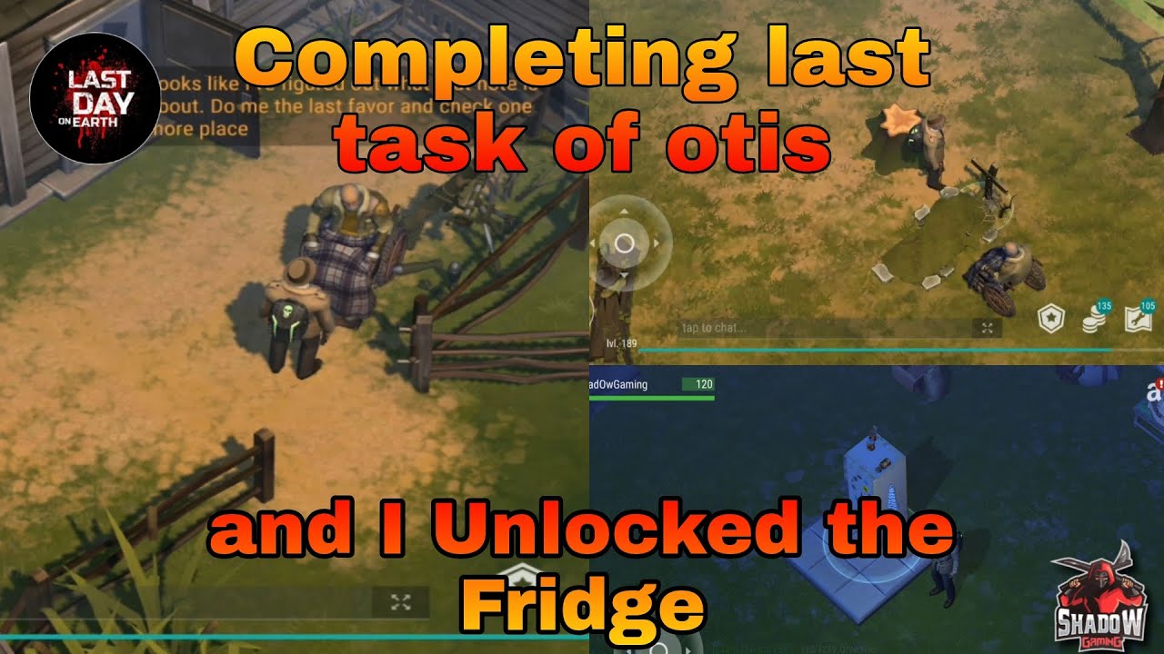 Completing Otis Last Task and Unlocked the Fridge -||- Last Day On Earth |!!| ldoe Season 16