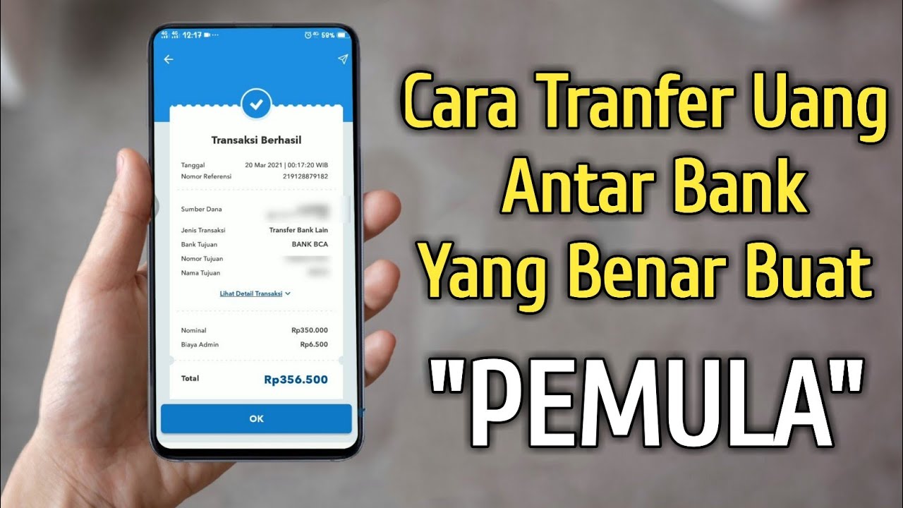 Cara Transfer Uang Antar Bank Menggunakan Mobile Banking Lewat Hp
